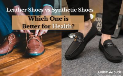Leather vs Synthetic Shoes: Which Is Healthier for Your Feet?